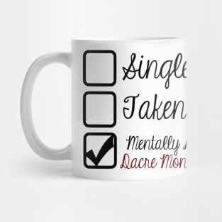 Mentally Dating Dacre Montgomery Mug